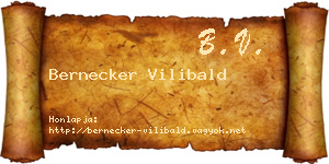 Bernecker Vilibald névjegykártya